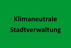 Titelbild Klimaneutrale Stadtverwaltung Titelbild Klimaneutrale Stadtverwaltung