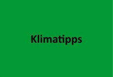 Titelbild Klimatipps Titelbild Klimatipps