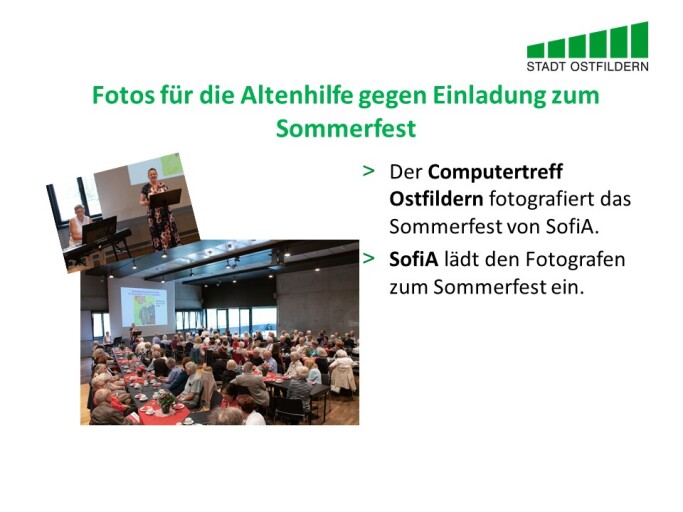 m oberen Bereich steht der Titel der Vereinbarung beim Digitalen Marktplatz der Guten Geschäfte: Fotos für die Altenhilfe gegen Einladung zum Sommerfest. 
Rechts wird die Vereinbarung erklärt. Der Computertreff Ostfildern fotografiert das Sommerfest von Sofia. Sofia lädt den Fotografen zum Sommerfest ein.
Auf der linken Seite sind zwei Bilder des Sommerfestes zu sehen.
